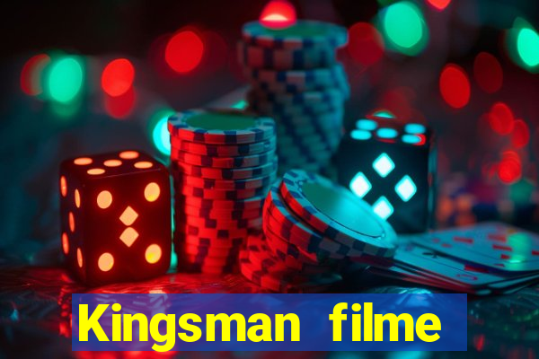 Kingsman filme completo dublado superflix